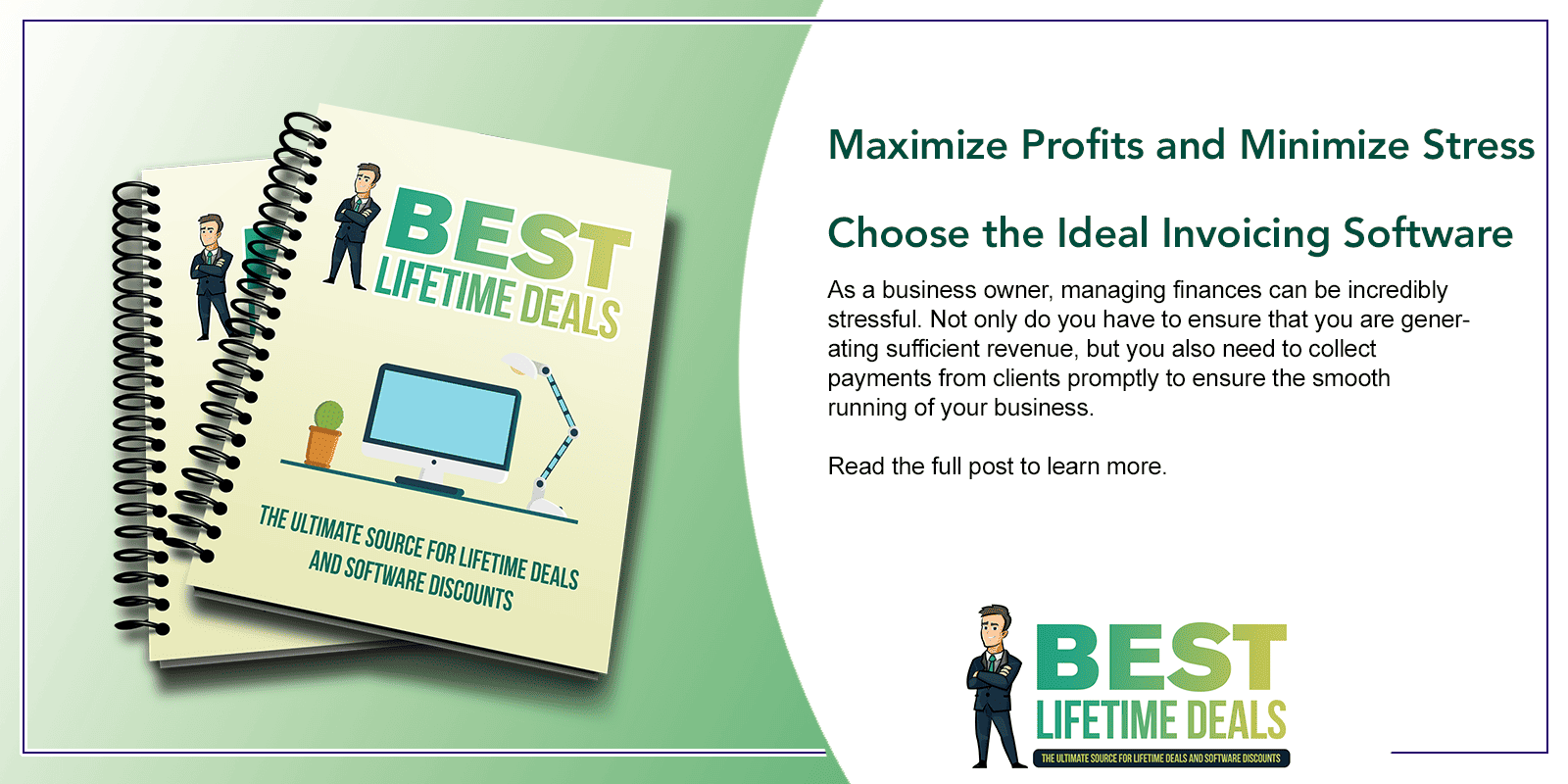 Maximize Profits and Minimize Stress Choose the Ideal Invoicing Software