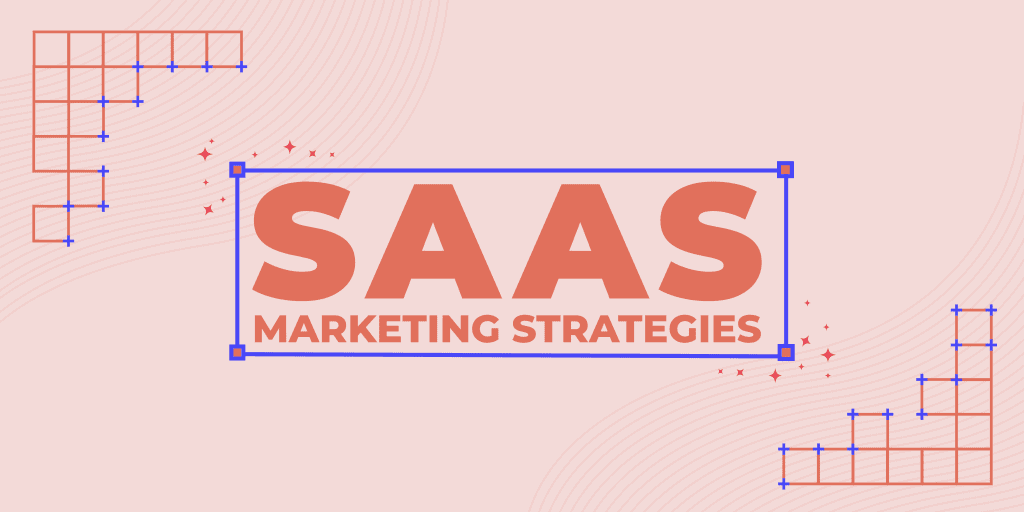 SaaS Marketing