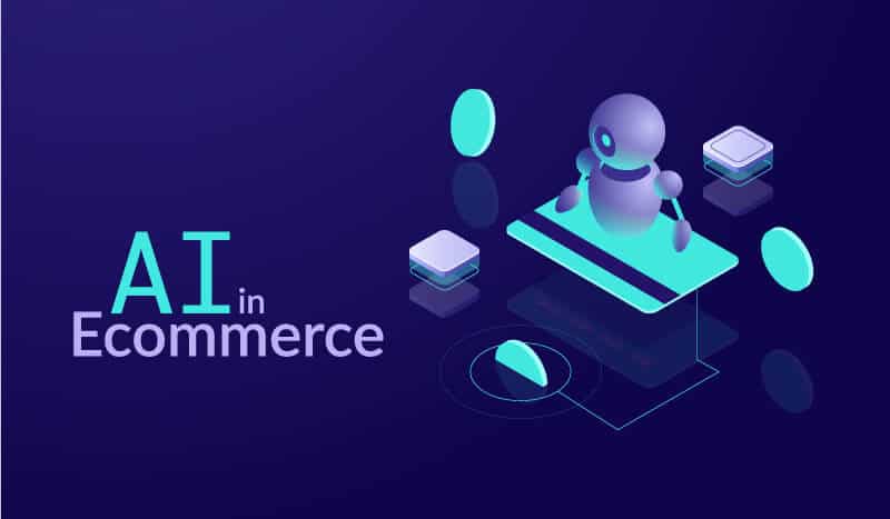 Use Cases for AI in Ecommerce