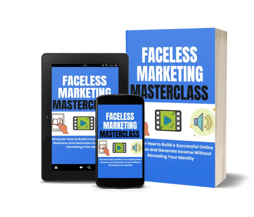 Faceless Marketing Masterclass