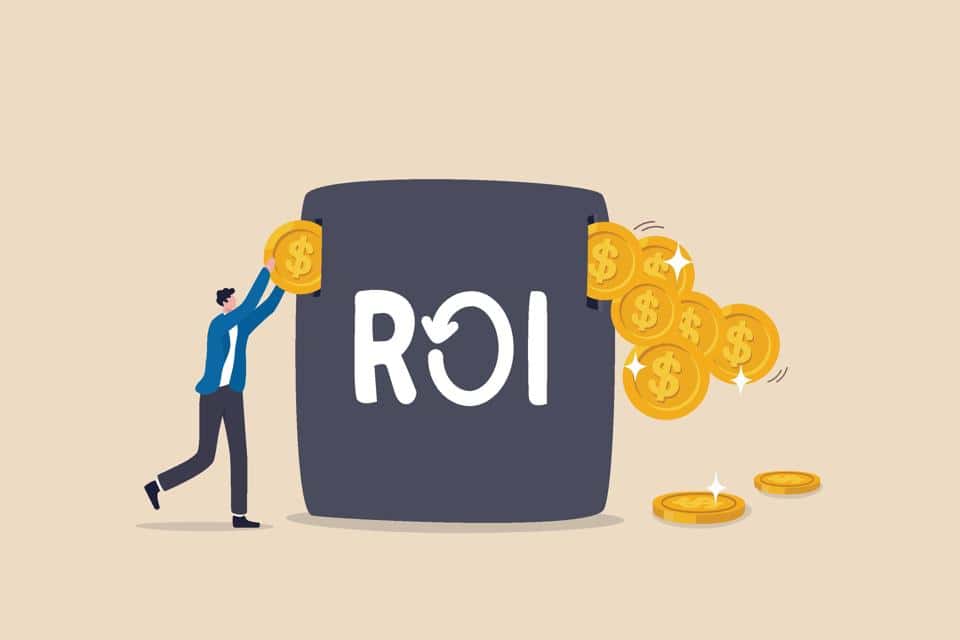 Higher Long Term ROI
