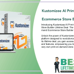Kustomizee AI Print On Demand Ecommerce Store Builder Lifetime Deal Featured Image