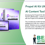 Propel AI Kit Ultimate 200 in 1 AI Content Tool Kit Lifetime Deal Featured Image