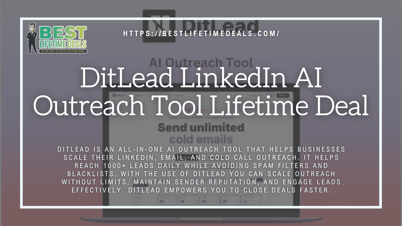 DitLead LinkedIn AI Outreach Tool Lifetime Deal