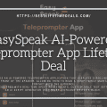 EasySpeak AI Powered Teleprompter App Lifetime Deal