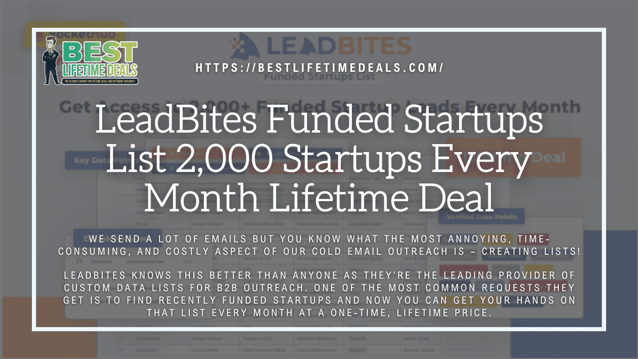 LeadBites Funded Startups List 2,000 Startups Every Month Lifetime Deal