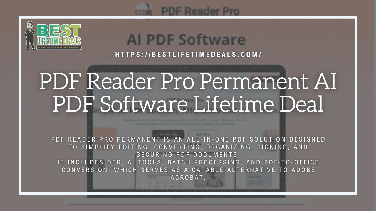 PDF Reader Pro Permanent AI PDF Software Lifetime Deal