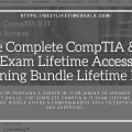 The Complete CompTIA & IT Exam Lifetime Access Training Bundle Lifetime Deal
