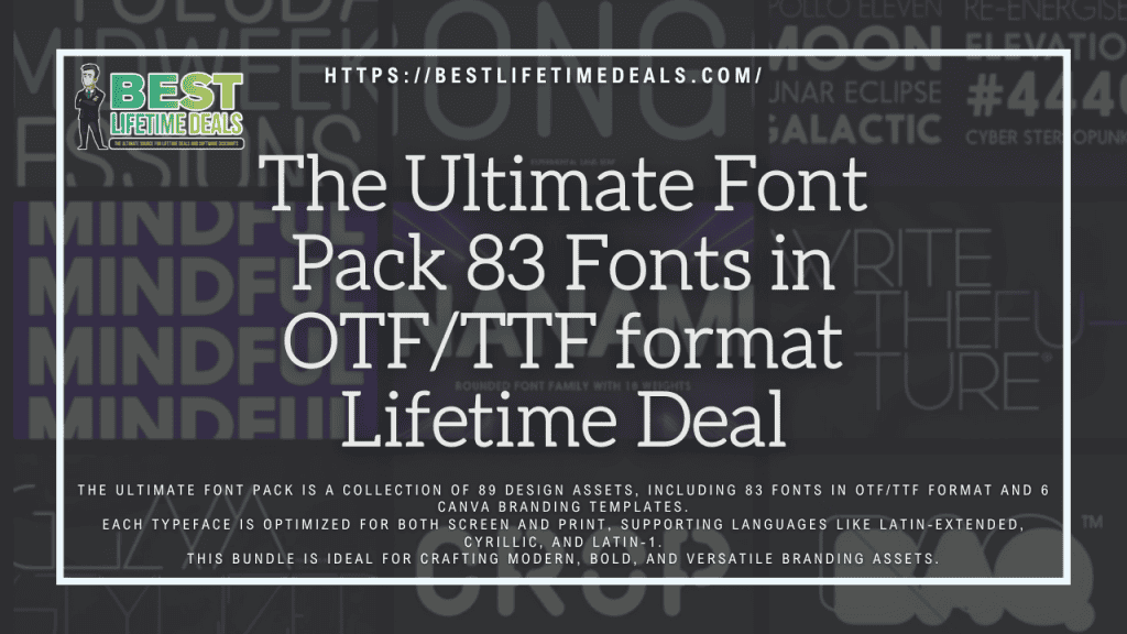 The Ultimate Font Pack 83 Fonts in OTF/TTF format Lifetime Deal