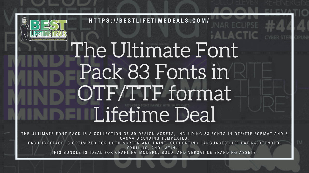 The Ultimate Font Pack 83 Fonts in OTFTTF format Lifetime Deal