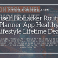Ultiself Biohacker Routine Planner App Healthy Lifestyle Lifetime Deal