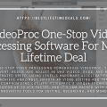 VideoProc One Stop Video Processing Software For MAC Lifetime Deal