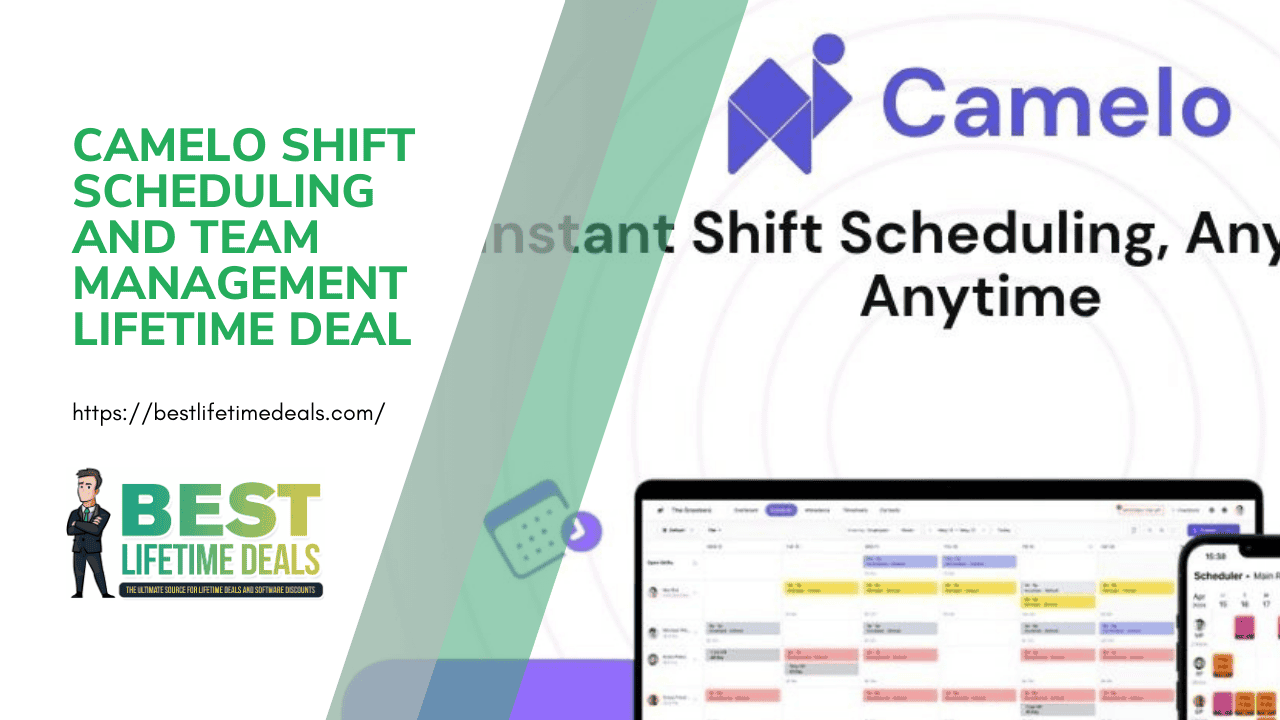 Camelo Shift Scheduling and Team Management Lifetime Deal