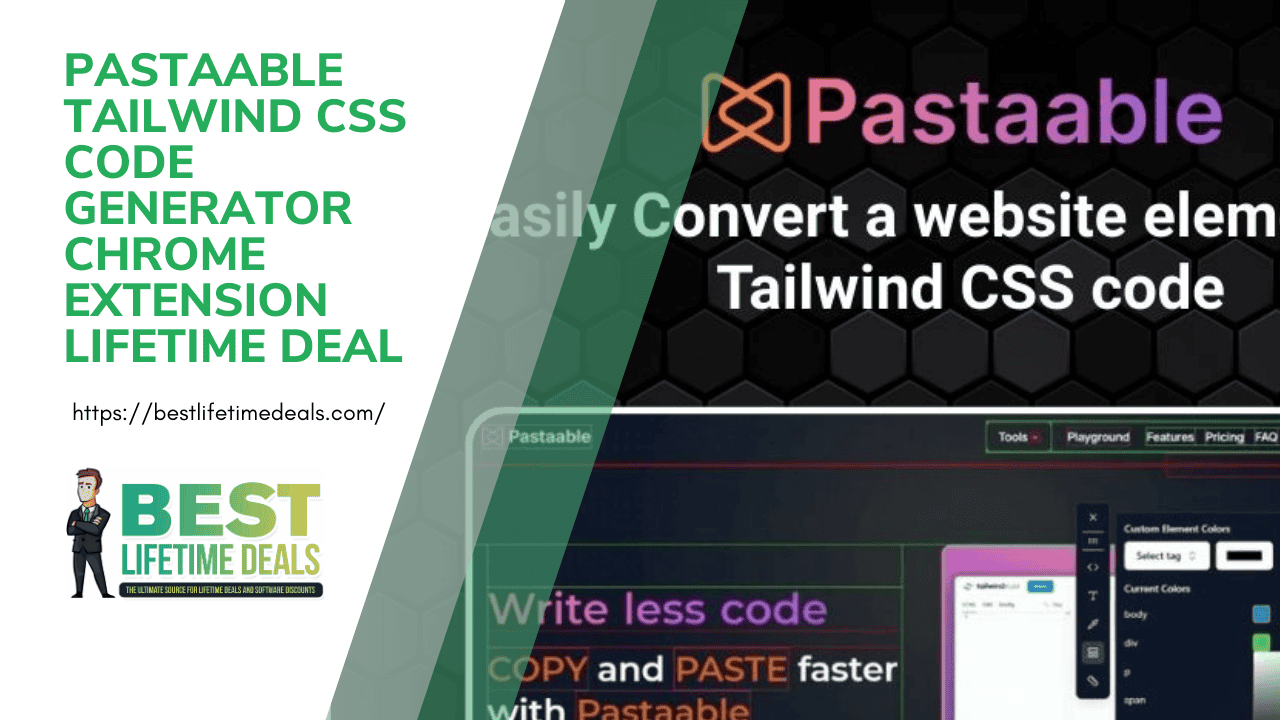 Pastaable Tailwind CSS Code Generator Chrome Extension Lifetime Deal