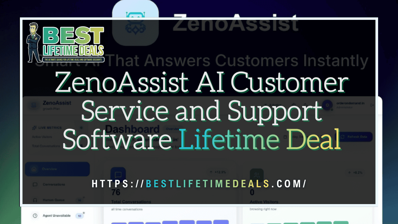 ZenoAssist AI Customer Service and Support Software Lifetime Deal