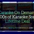 Karaoke On Demand 1000s of Karaoke Songs Lifetime Deal