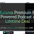 Podurama Premium Plan AI Powered Podcast App Lifetime Deal