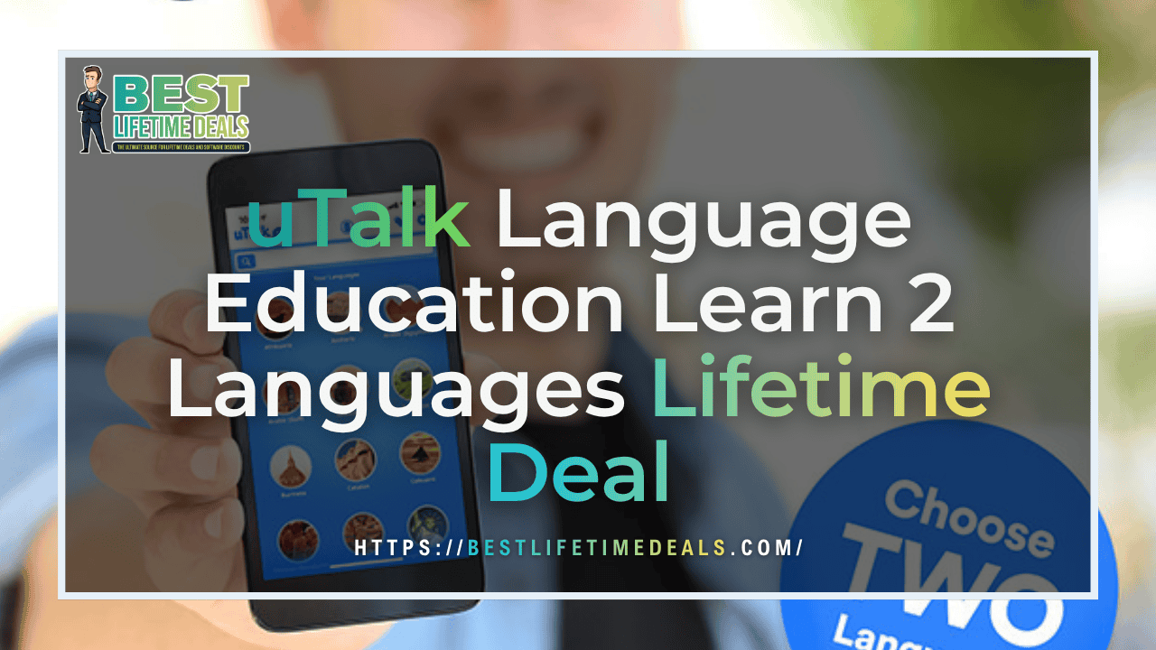 uTalk Language Education Learn 2 Languages Lifetime Deal