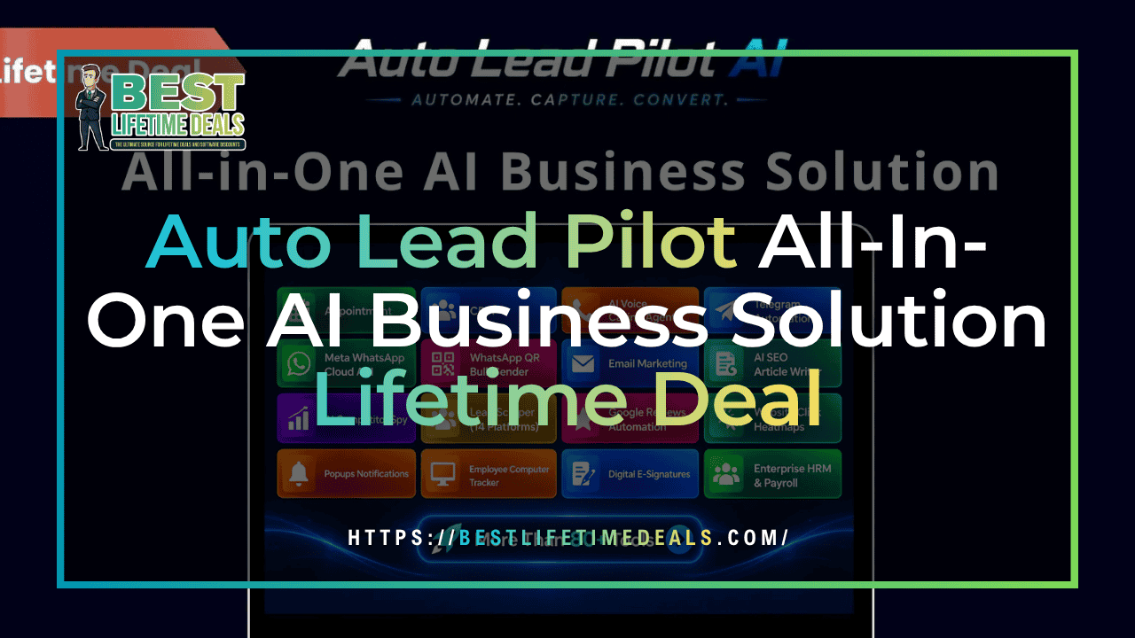 Auto Lead Pilot All In One AI Business Solution Lifetime Deal