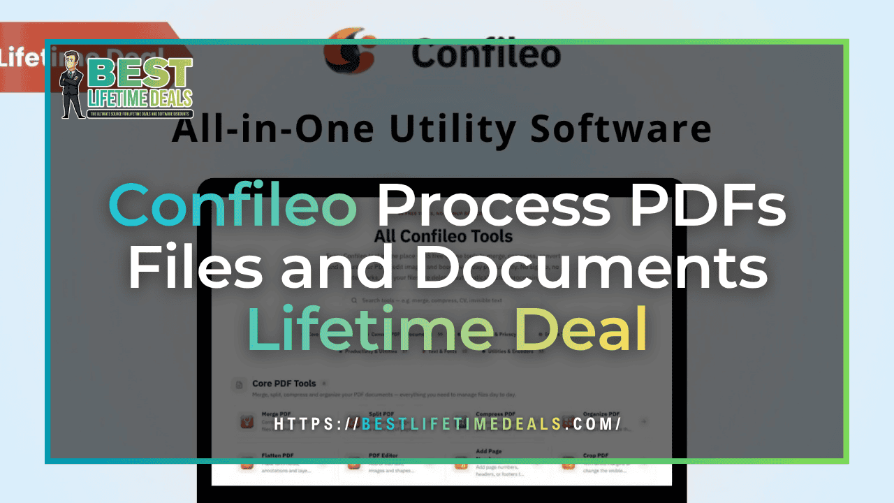 Confileo Process PDFs Files and Documents Lifetime Deal