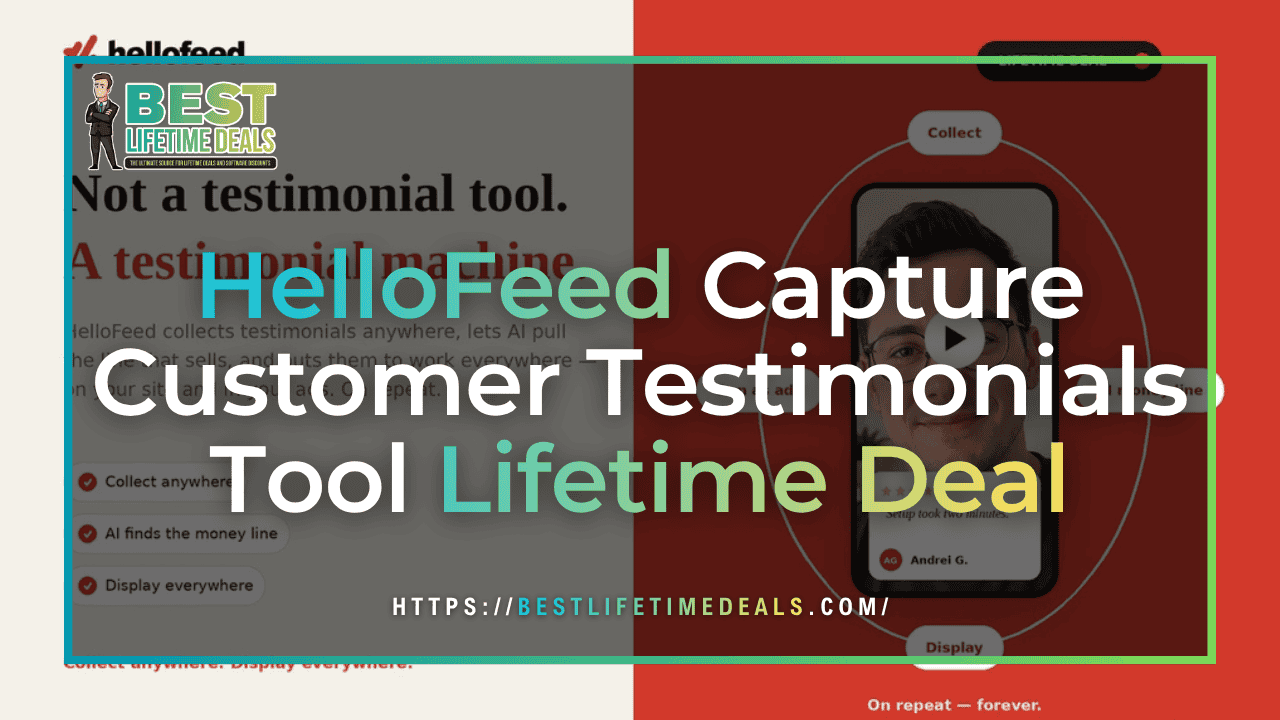 HelloFeed Capture Customer Testimonials Tool Lifetime Deal