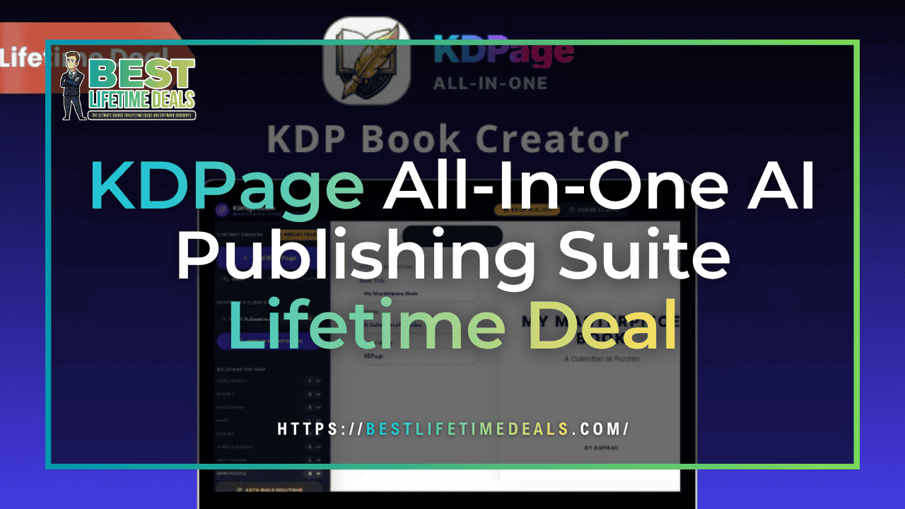 KDPage All In One AI Publishing Suite Lifetime Deal